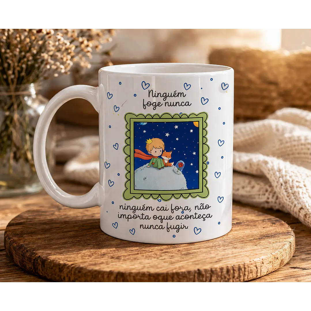 Arte para Caneca Oque a Gente vai Prometer um para o Outro? - Pequeno Principe Arquivo Editável 2