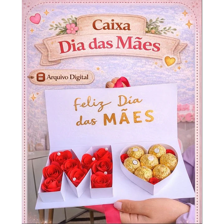 Arquivo Molde Caixa Dia das Mães em Pdf  1