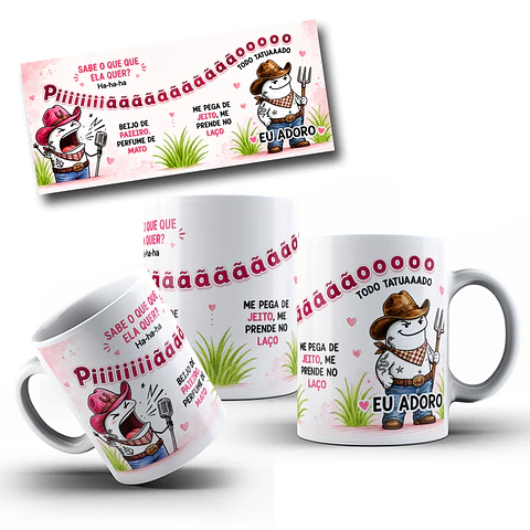 Artes para Caneca SABE O QUE QUE ELA QUER? Ha-ha-ha, Piiiiiiãããããããoooooo, TODO TATUAAADO em Png