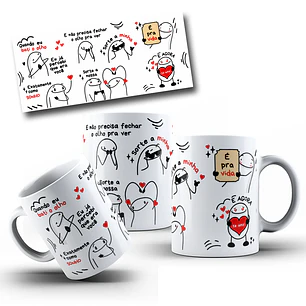 Arte Caneca Quando eu bati o olho, Eu já percebi que era você, Exatamente como sonho Arquivo em Jpg