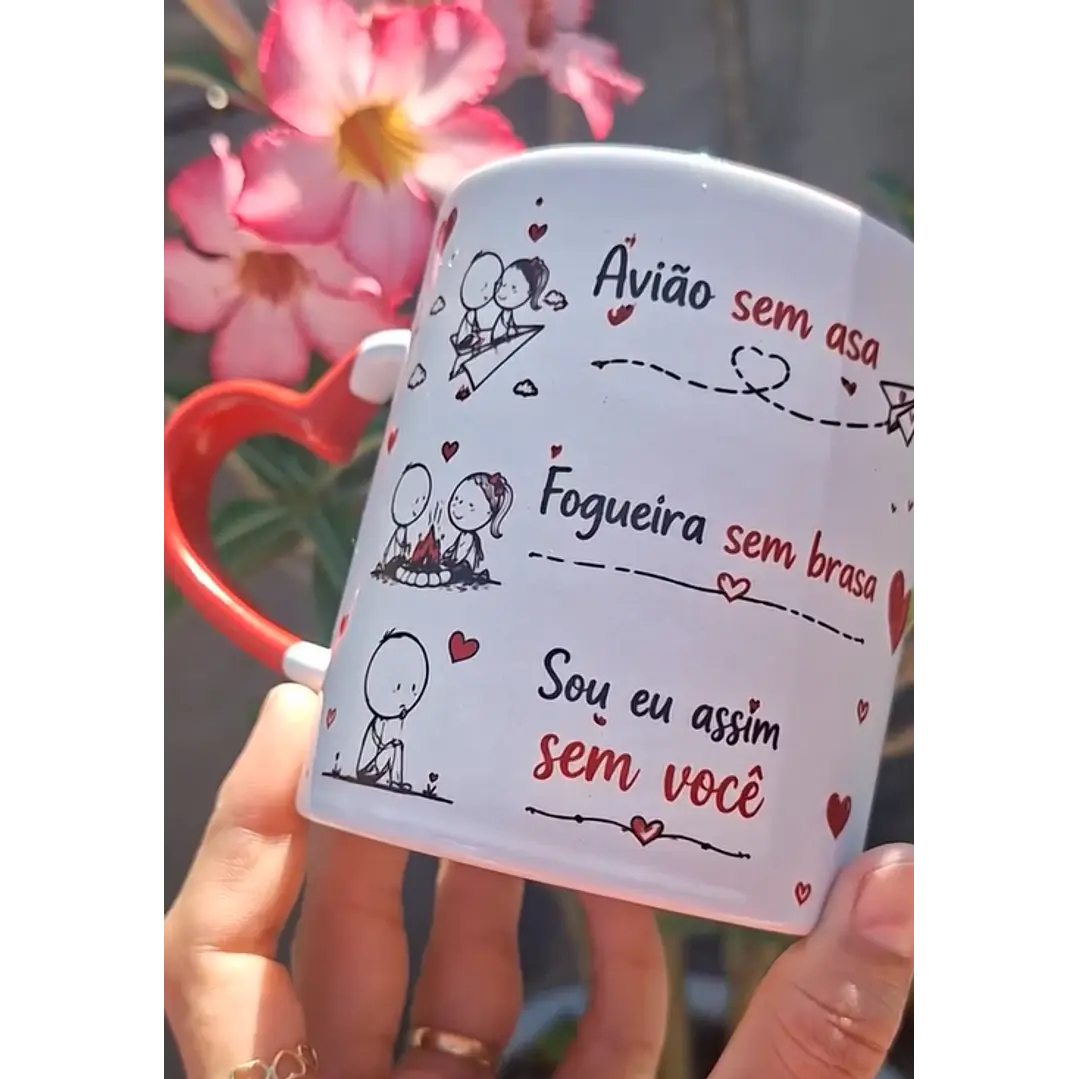 Arte Caneca Avião sem asa, Futebol sem bola, Fogueira sem brasa, Piu-Piu sem Frajola, Sou eu assim sem você, Sou eu assim sem você Arquivo em Pdf 1