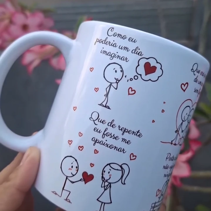 Arte Caneca Como eu poderia um dia imaginar, Que era o começo de um amor sem fim Arquivo em Pdf 1