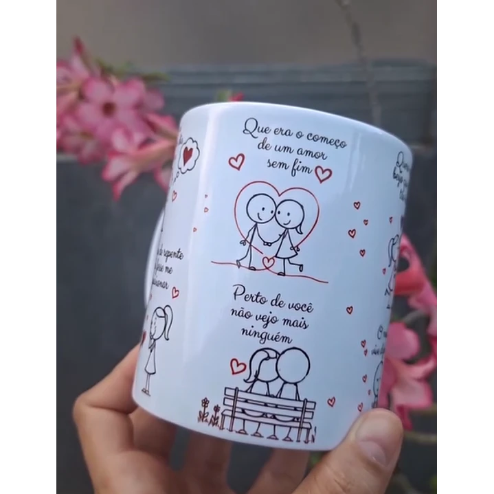 Arte Caneca Como eu poderia um dia imaginar, Que era o começo de um amor sem fim Arquivo em Pdf 2