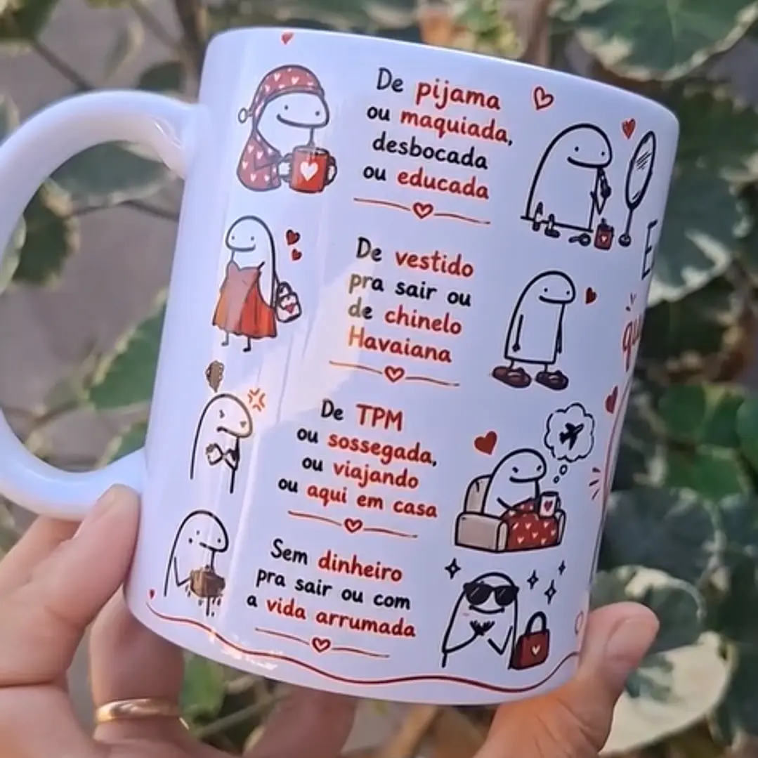 Arte Caneca De pijama ou maquiada, desbocada ou educada, Eu te quero de qualquer jeito Arquivo em Pdf  1