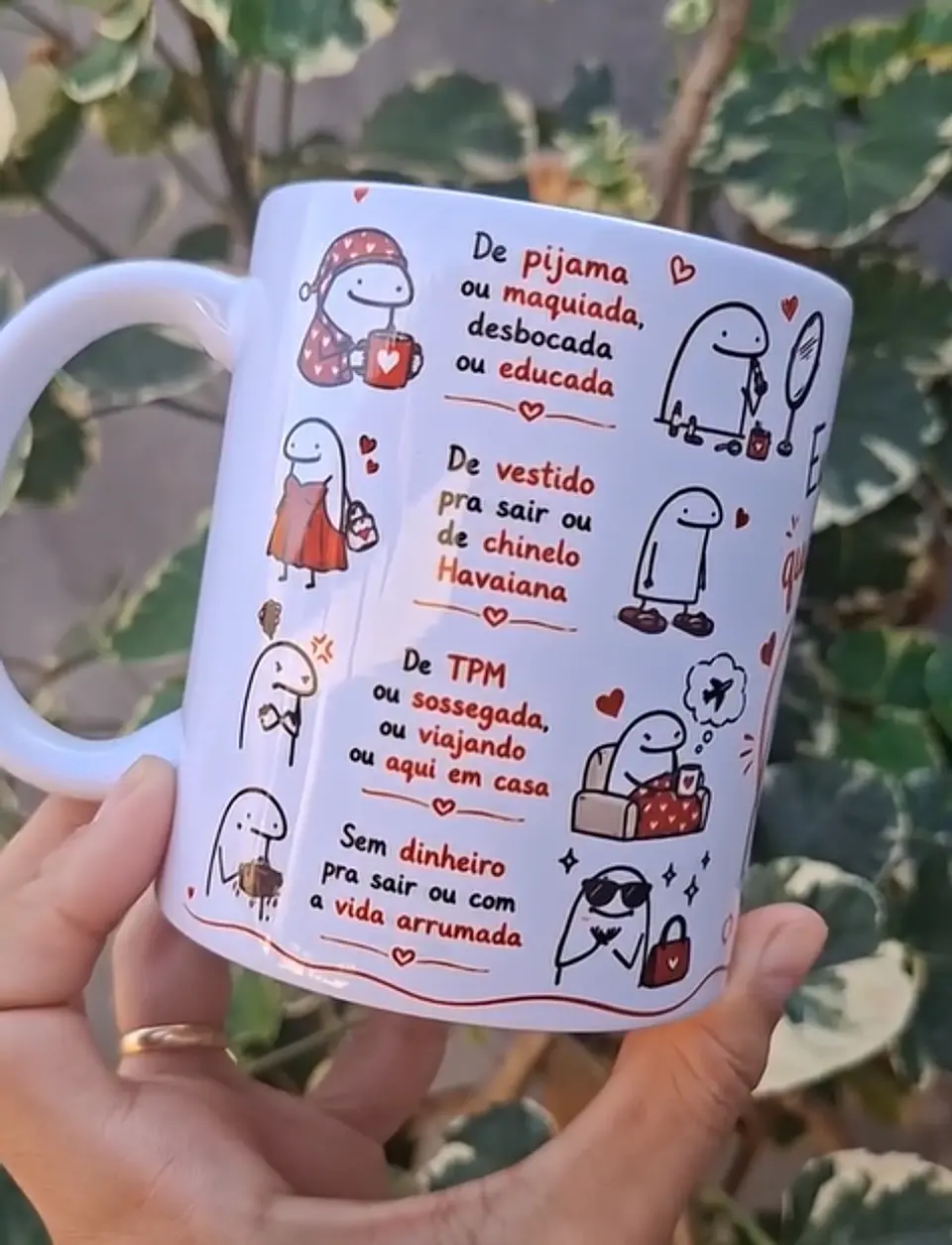 Arte Caneca De pijama ou maquiada, desbocada ou educada, Eu te quero de qualquer jeito Arquivo em Pdf  1