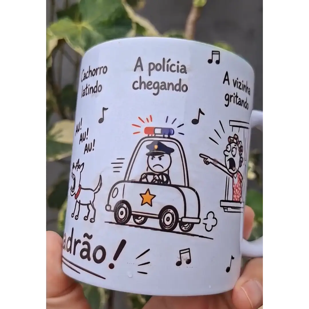 Arte Caneca Lá vai o louco, pulando o muro, com buquê de flor na mão, cachorro latindo, au! au! au!, a polícia chegando, a vizinha gritando, pega ladrão! Arquivo em Pdf  4