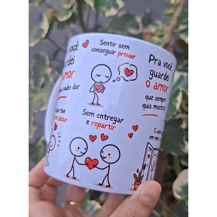Arte Caneca Pra você guardei o amor que nunca soube dar, sentir sem conseguir provar Arquivo em Pdf 3