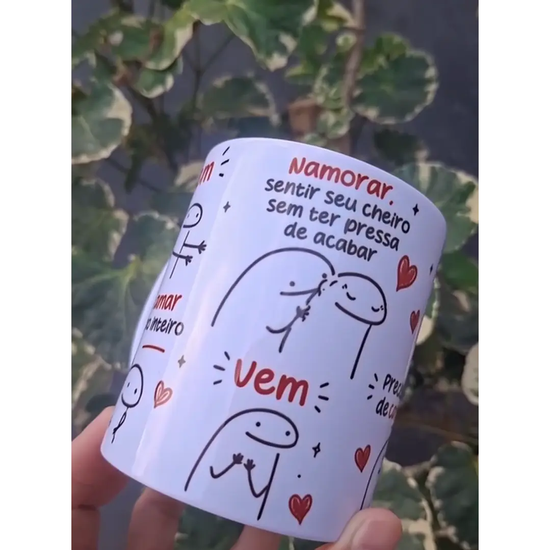 Arte Caneca Vem, quero amar seu corpo inteiro, namorar, sentir seu cheiro sem ter pressa de acabar Arquivo em Pdf  2