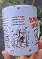 Arte Caneca Lembra daquele garoto que sentou do seu lado e te ofereceu no recreio um sanduíche amassado? Romântico anônimo! Arquivo em Pdf  - thumbnail 4