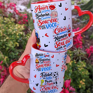 Arte Caneca Avião sem asa, Futebol sem bola, Fogueira sem brasa, Piu-Piu sem Frajola, Sou eu assim sem você, Sou eu assim sem você Arquivo em Png