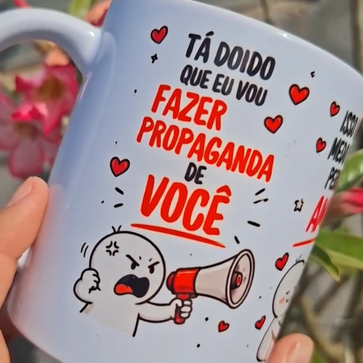 Arte Caneca Tá doido que eu vou fazer propaganda de você, isso não é medo de te perder, amor, é pavor, é pavor! - Jorge e Mateus Arquivo em Pdf 1