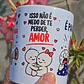 Arte Caneca Tá doido que eu vou fazer propaganda de você, isso não é medo de te perder, amor, é pavor, é pavor! - Jorge e Mateus Arquivo em Pdf - Miniatura 2