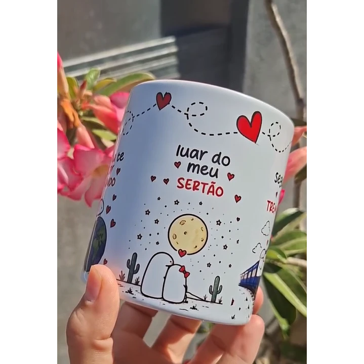 Arte Caneca Te dou o meu coração, queria te dar o mundo, luar do meu sertão, seguindo no trem azul. Arquivo em Pdf  3