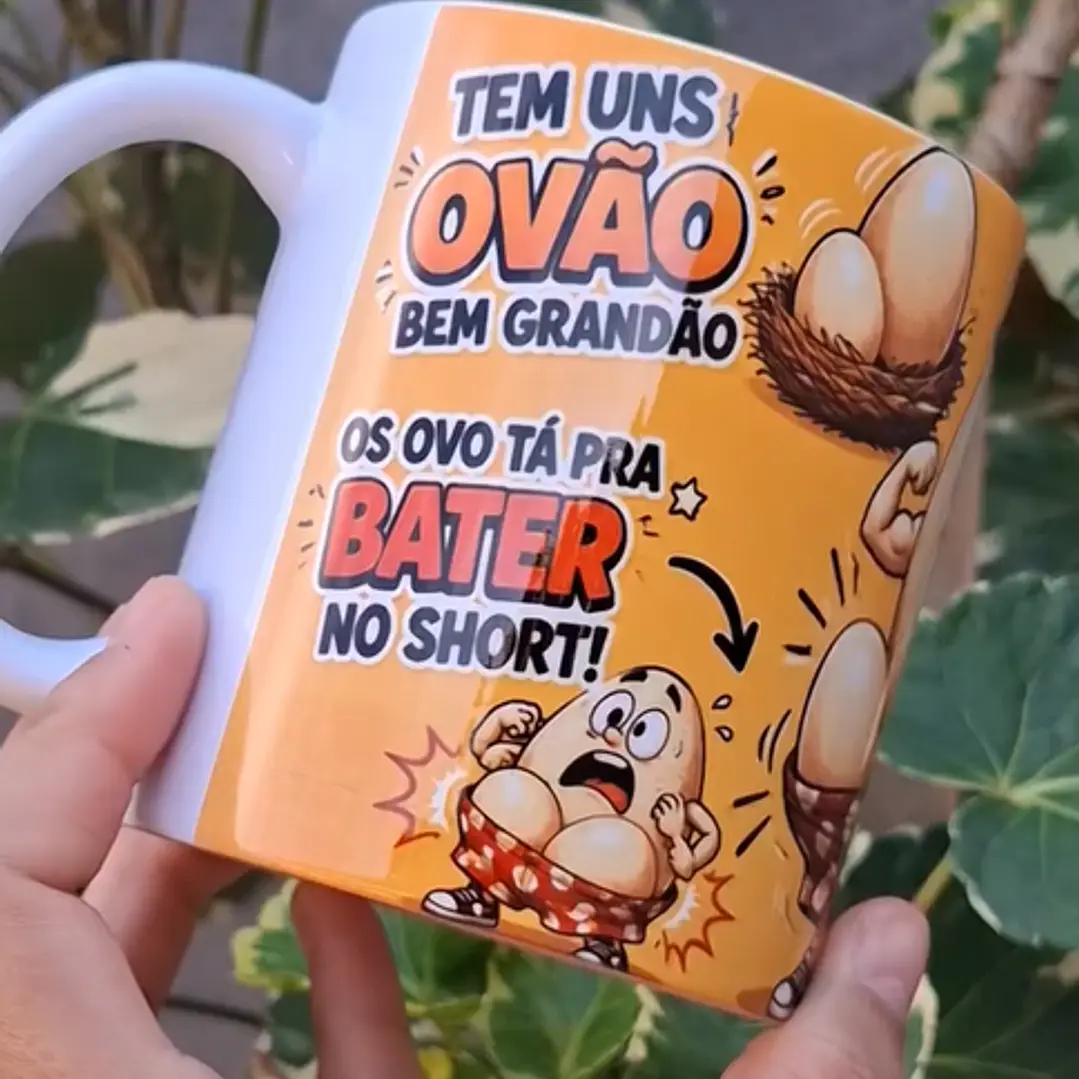 Arte Caneca Tens uns ovão bem grandão, os ovo ta pra bater no short Arquivo em Png  1
