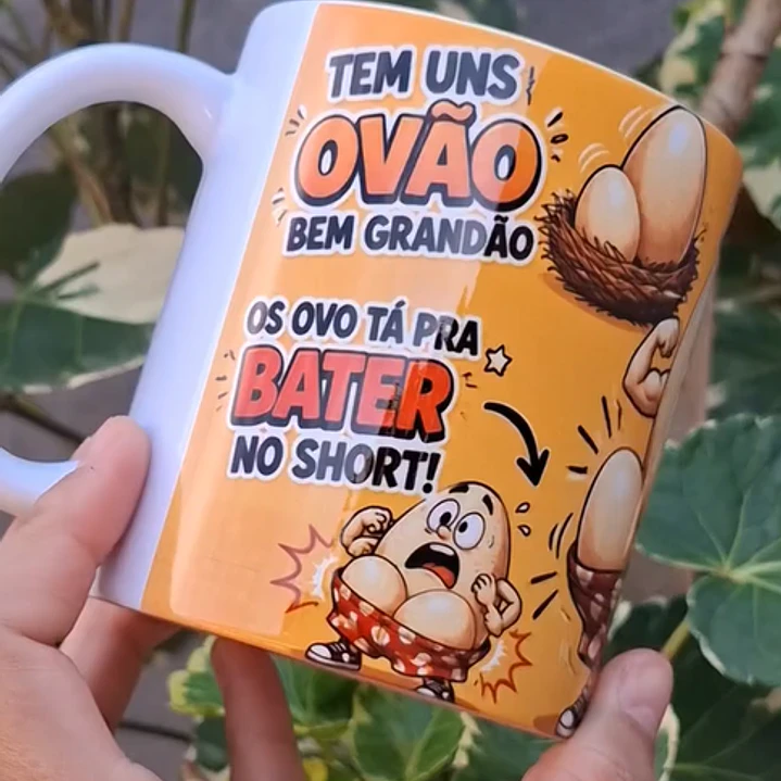 Arte Caneca Tens uns ovão bem grandão, os ovo ta pra bater no short Arquivo em Png  1