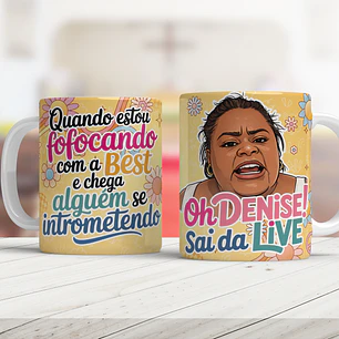  Artes para Caneca Quando estou fofocando com a beste - Jojo todinho Arquivo em Png