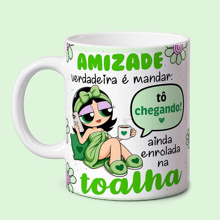 3 Artes para Caneca Amizade Verdadeira Meninas Super Poderosas Arquivo em Png  1