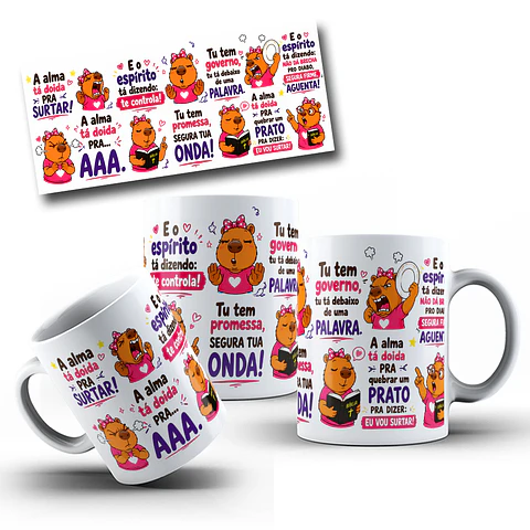 Arte Caneca Capivara A Alma Tá Doida pra Surta, A Alma ta doira pra AAAA... Arquivo Png 