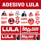 Adesivo Lula 2026 PNG + PDF + Vetor Editável CorelDRAW - Thumbnail 1