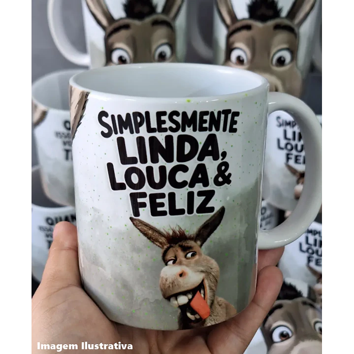 2 Artes Caneca Simplesmente Linda, Louca e Feliz Burro Shuerk Arquivo em Jpg 1