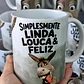2 Artes Caneca Simplesmente Linda, Louca e Feliz Burro Shuerk Arquivo em Jpg - thumbnail 1