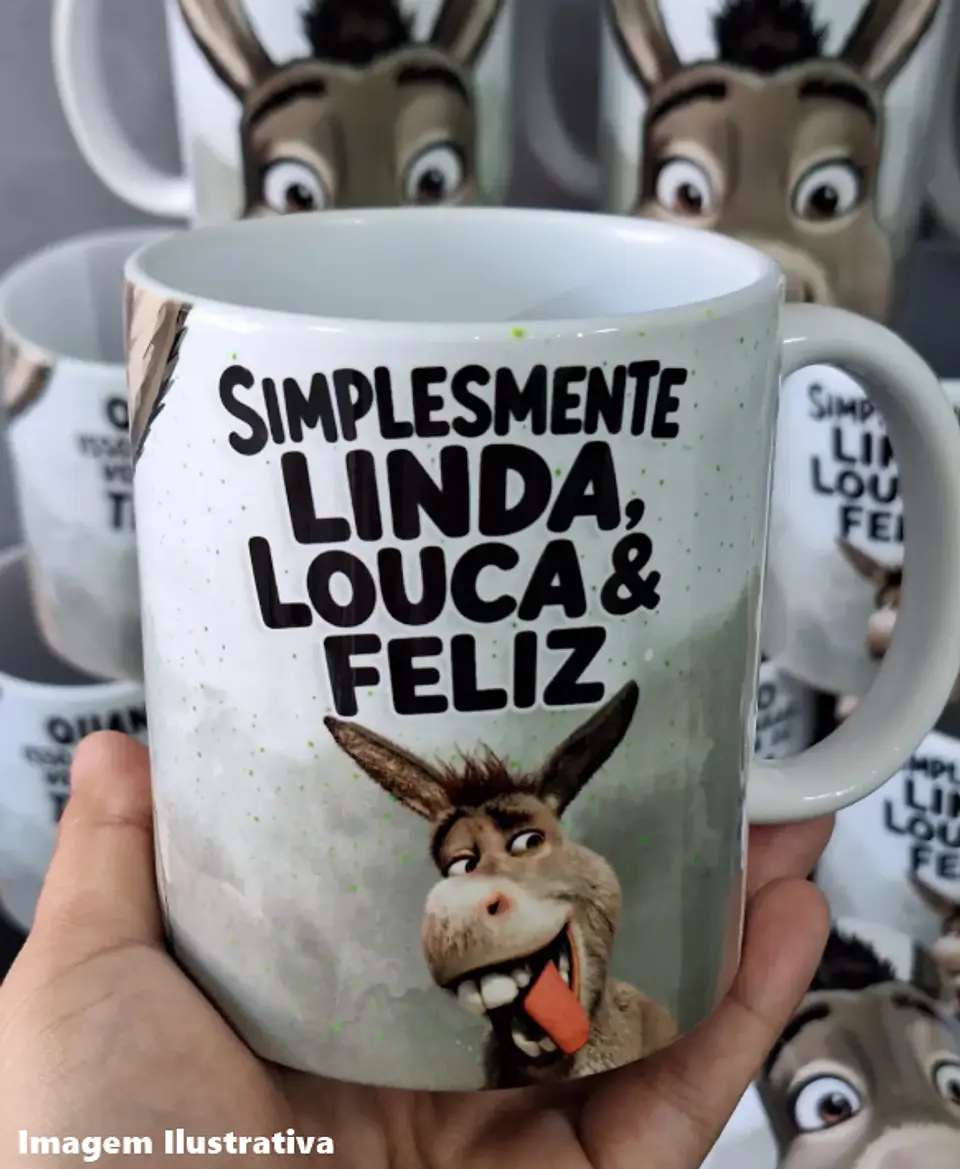 2 Artes Caneca Simplesmente Linda, Louca e Feliz Burro Shuerk Arquivo em Jpg 1