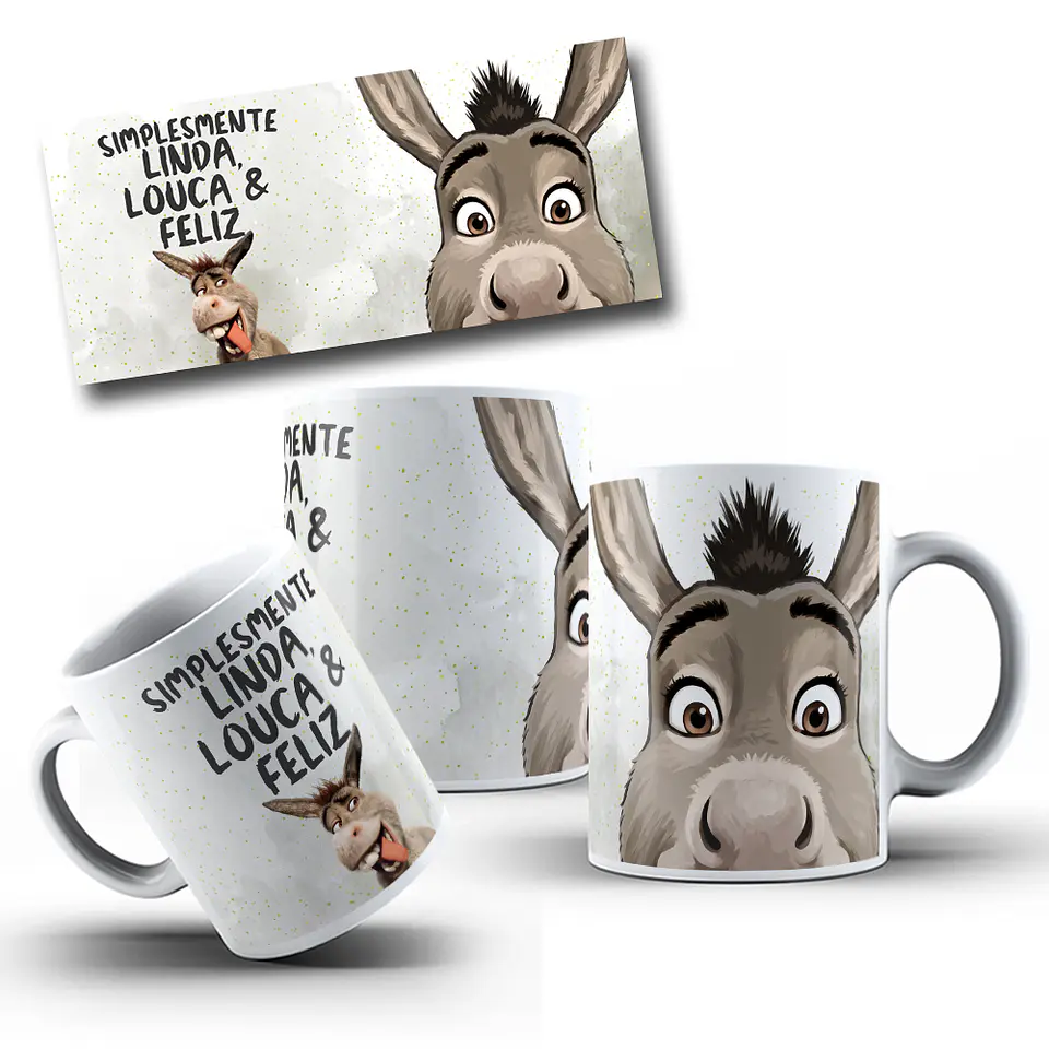 2 Artes Caneca Simplesmente Linda, Louca e Feliz Burro Shuerk Arquivo em Jpg 3