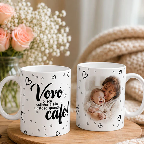 Artes Caneca Simplesmente Vovó o seu colinho é tão gostoso quanto café Arquivo Editável