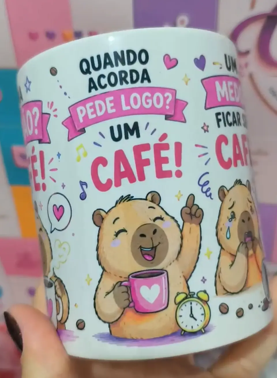 Artes para Caneca Capivara Uma paixão? Café, Quando acorda pede logo? Café em Png  2