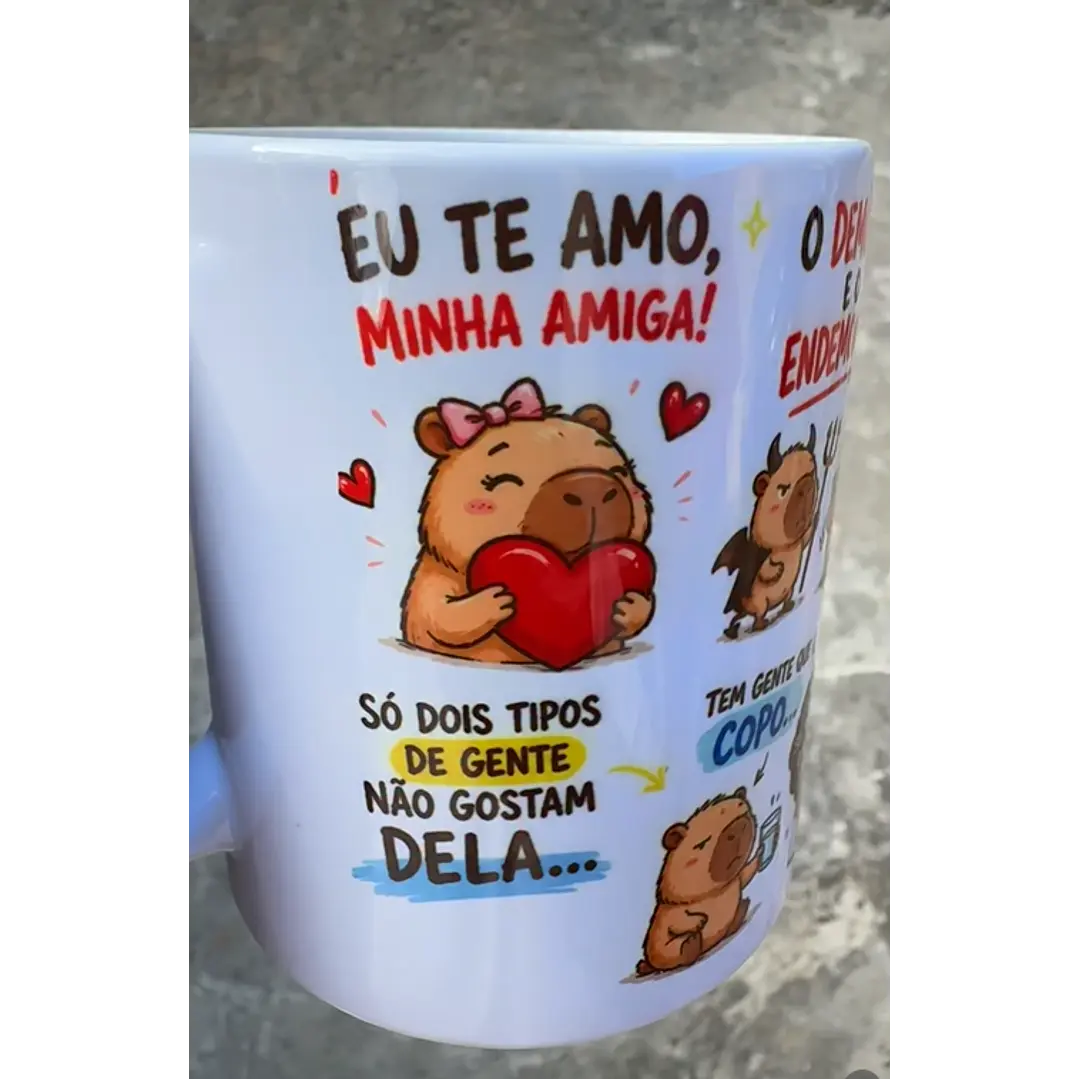 Artes para Caneca Capivara eu te amo, minha amiga!, só dois tipos de gente não gostam dela... em Png 1