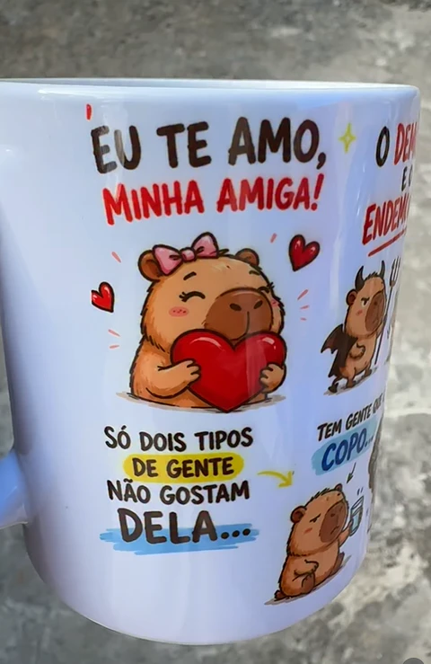 Artes para Caneca Capivara eu te amo, minha amiga!, só dois tipos de gente não gostam dela... em Png