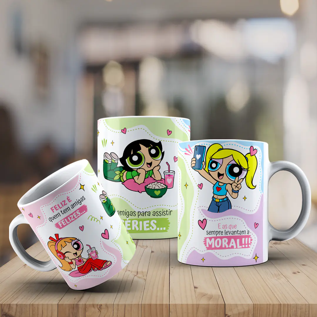4 Artes para Caneca Amigas Meninas Super Poderosas Arquivo Editável 4