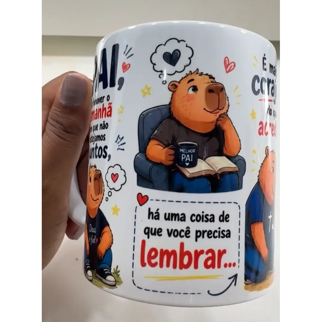 Arte Caneca Dia dos Pais Se Houver o amanhã em que não estejamos juntos - Capivara Arquivo em Jpg 2