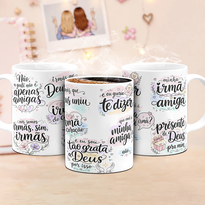 Arte Caneca Amizade Amiga Irmã Arquivo em Jpg  1