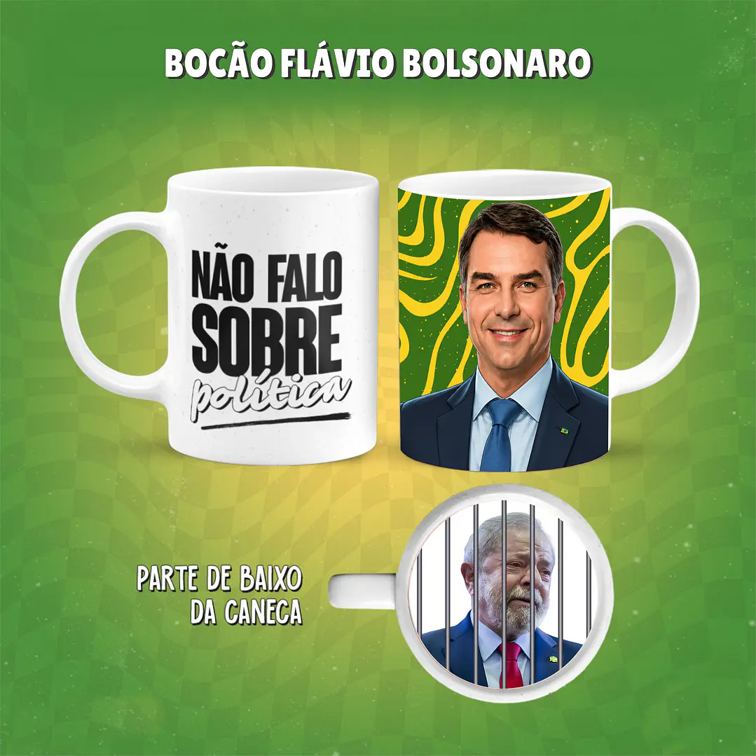 4 Artes para Caneca Flávio Bolsonaro Bocão Arquivo em Png 4