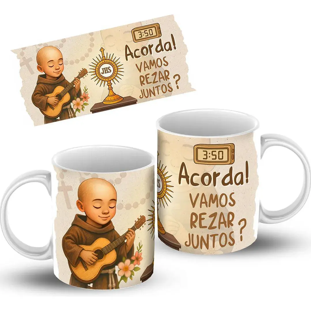 2 Artes para Caneca Frei em Orações Acorda Vamos rezar junto Arquivo em Png 4