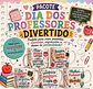 59 Artes para Caneca Dia dos Professores Divertido Arquivo em Jpg - Thumbnail 1