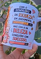 Arte para Caneca E para o Desespero das feias a bonita acordou Arquivo Png - Thumbnail 3