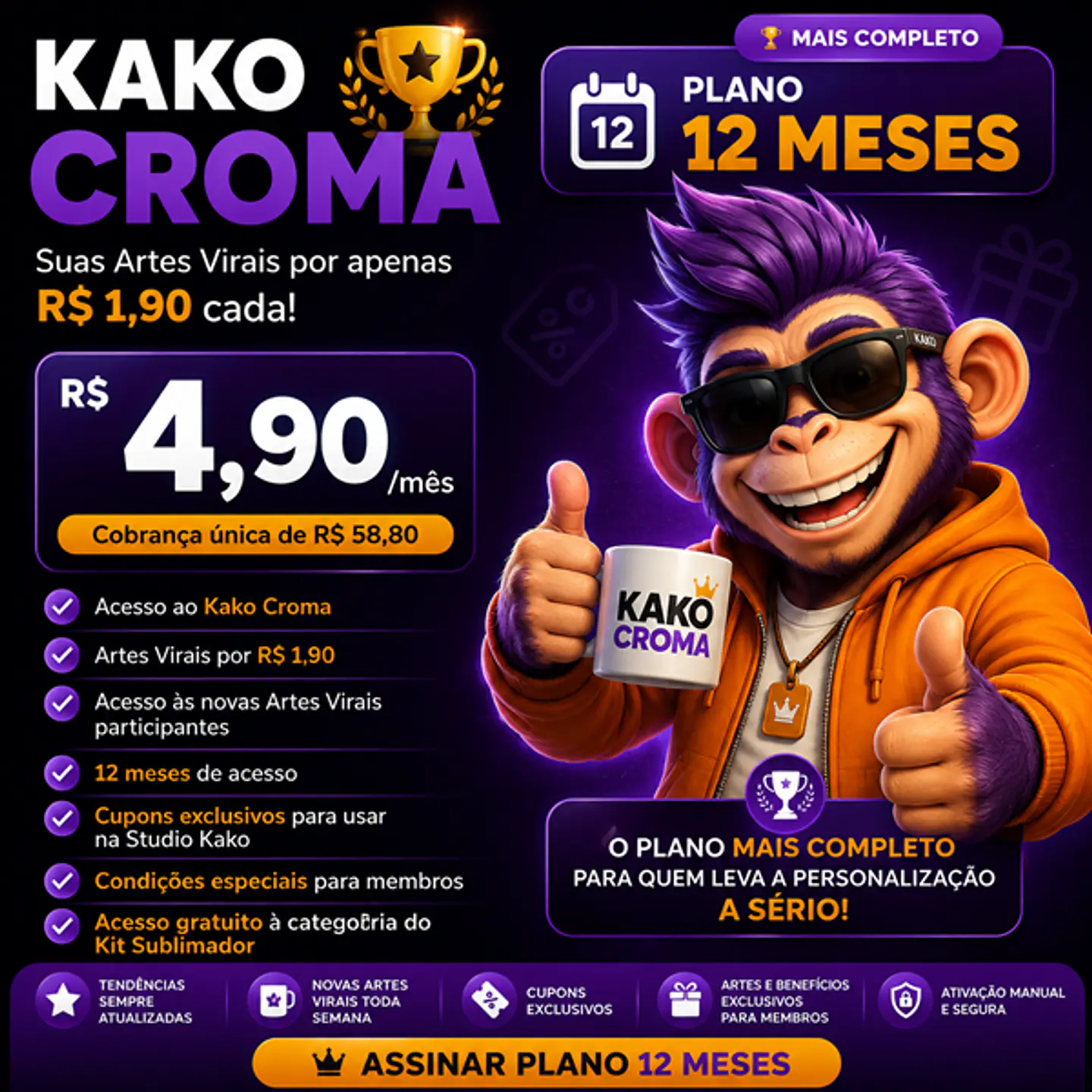 Kako Croma 12 Meses – Artes Virais por R$ 1,90 1