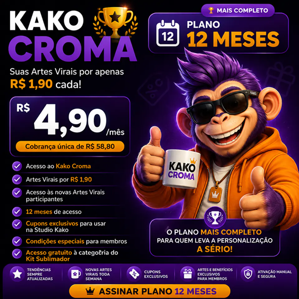 Kako Croma 12 Meses – Artes Virais por R$ 1,90 1