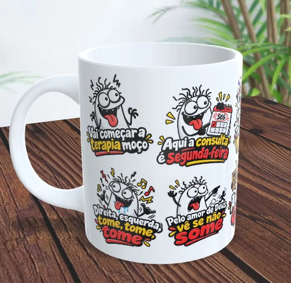 Arte para Caneca Vai começar a terapia moça, é direita, esquerda ta todo mundo louco Augusto Cury Arquivo em Jpg 2