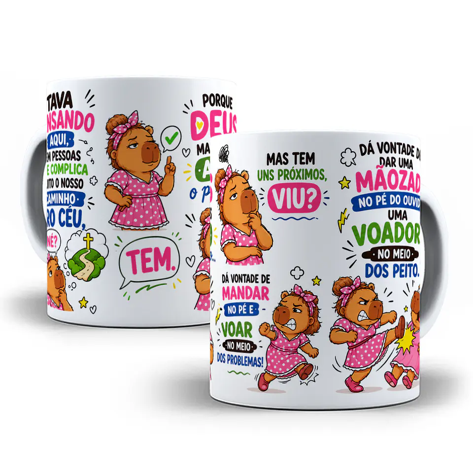 Artes para Caneca Capivara tava pensando aqui, tem pessoas que complica muito o nosso caminho pro céu, né? em Png   1