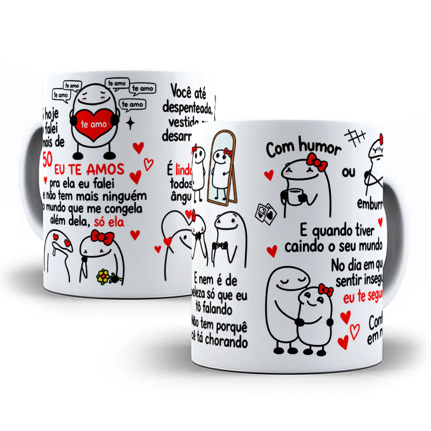 Arte para Caneca Flork Só hoje eu falei mais de 50 eu te amo eu falei - Eu te seguro Musica Arquivo em Png  1