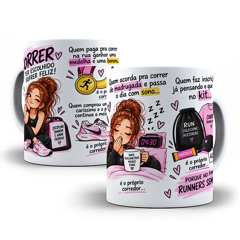 Arte para Caneca Correr é ter esolhido sofrer e ser feliz, quem paga pra correr na rua ganha uma medalha de banana Arquivo em Png 