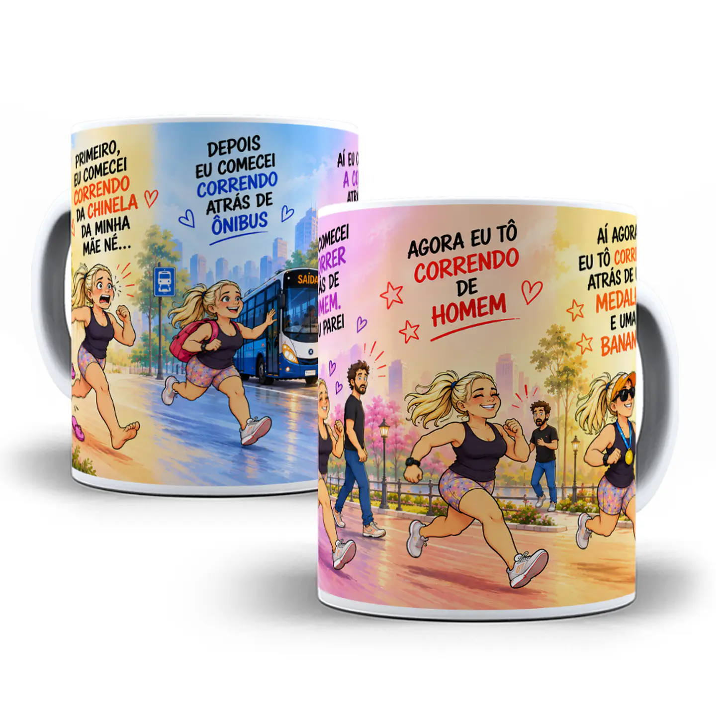 Artes para Caneca Primeiro eu Comecei correndo da chinela da minha mãe né - Loira  em Png 1