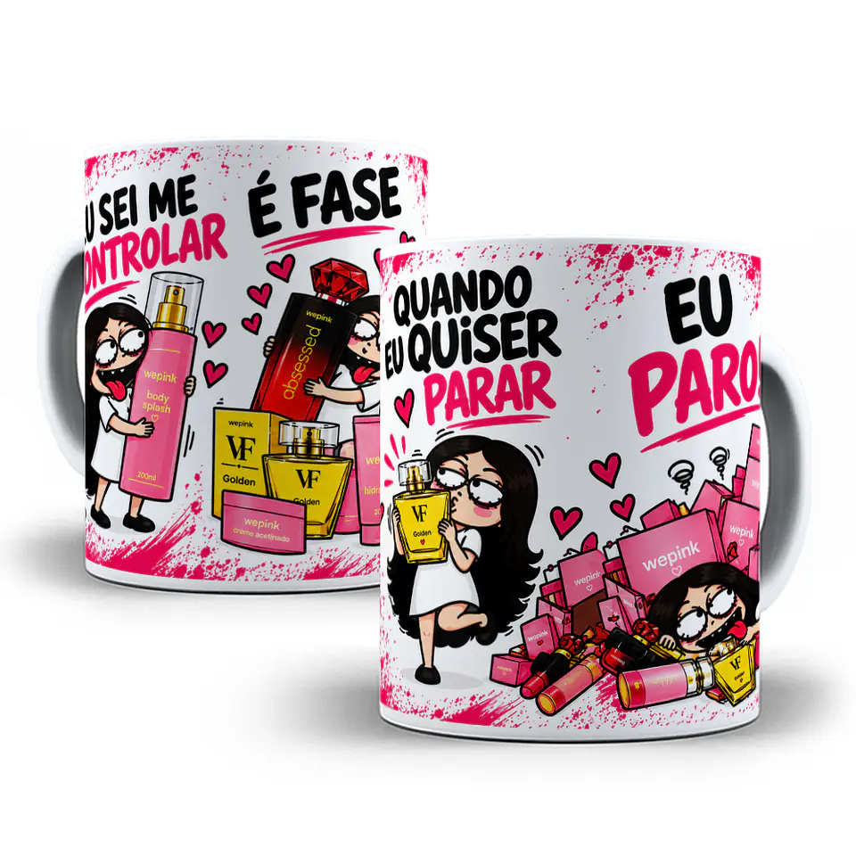 6 Artes para Caneca Quando eu quiser eu paro perfumes Arquivo em Jpg 6