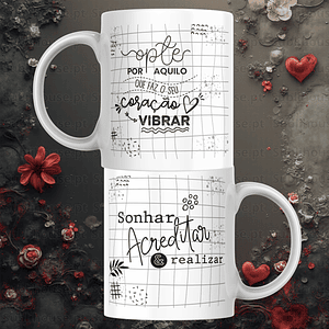 Caneca em Cerâmica - O que faz teu coração vibrar 