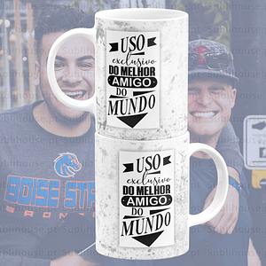 Uso exclusivo do melhor amigo