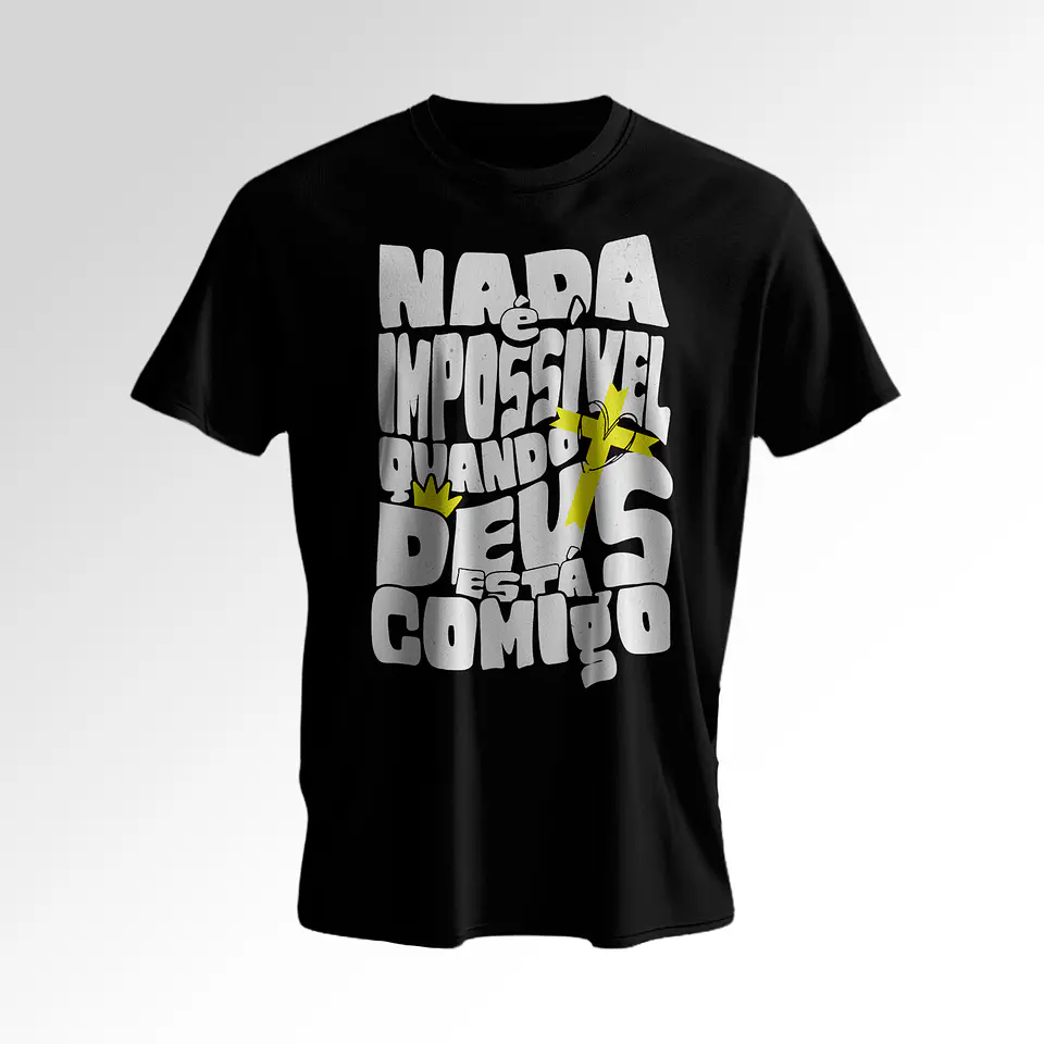 T-shirt Cristã — Nada é Impossível 1