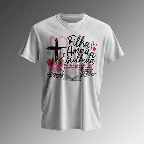 Filha Amada e Escolhida